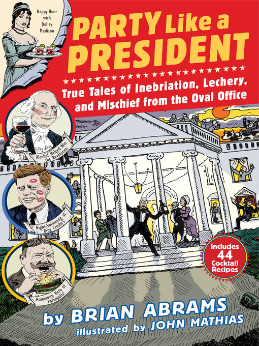 Title details for Party Like a President by Brian Abrams - Available